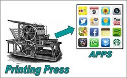 printing press to apps, how the world has changed!